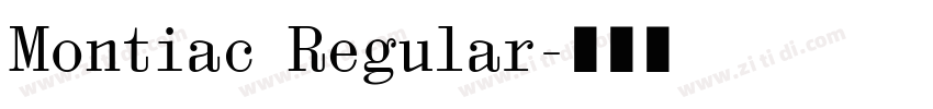 Montiac Regular字体转换